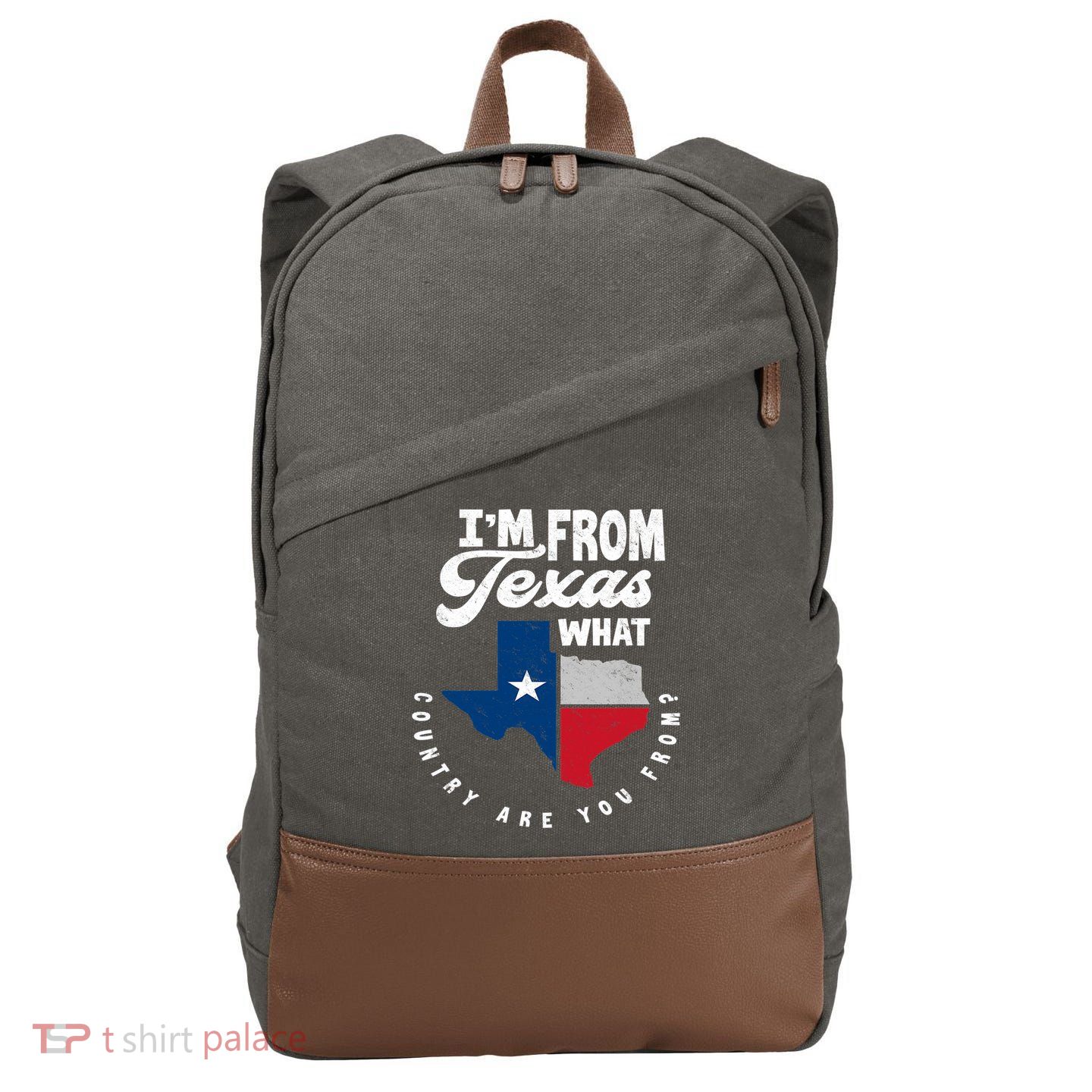 I'm From Texas What Country Are From Proud Texan Cotton Canvas Backpack