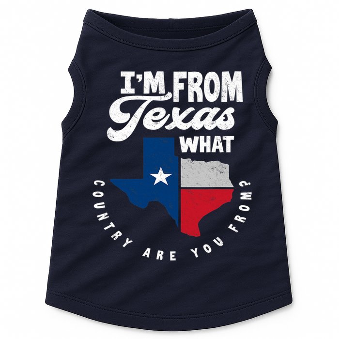 I'm From Texas What Country Are From Proud Texan Doggie Tank