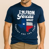 I'm From Texas What Country Are From Proud Texan Cooling Performance Crew T-Shirt