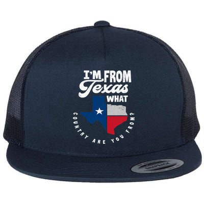 I'm From Texas What Country Are From Proud Texan Flatbill Hat