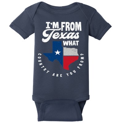 I'm From Texas What Country Are From Proud Texan Baby Bodysuit