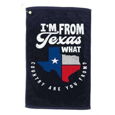 I'm From Texas What Country Are From Proud Texan Golf Towel