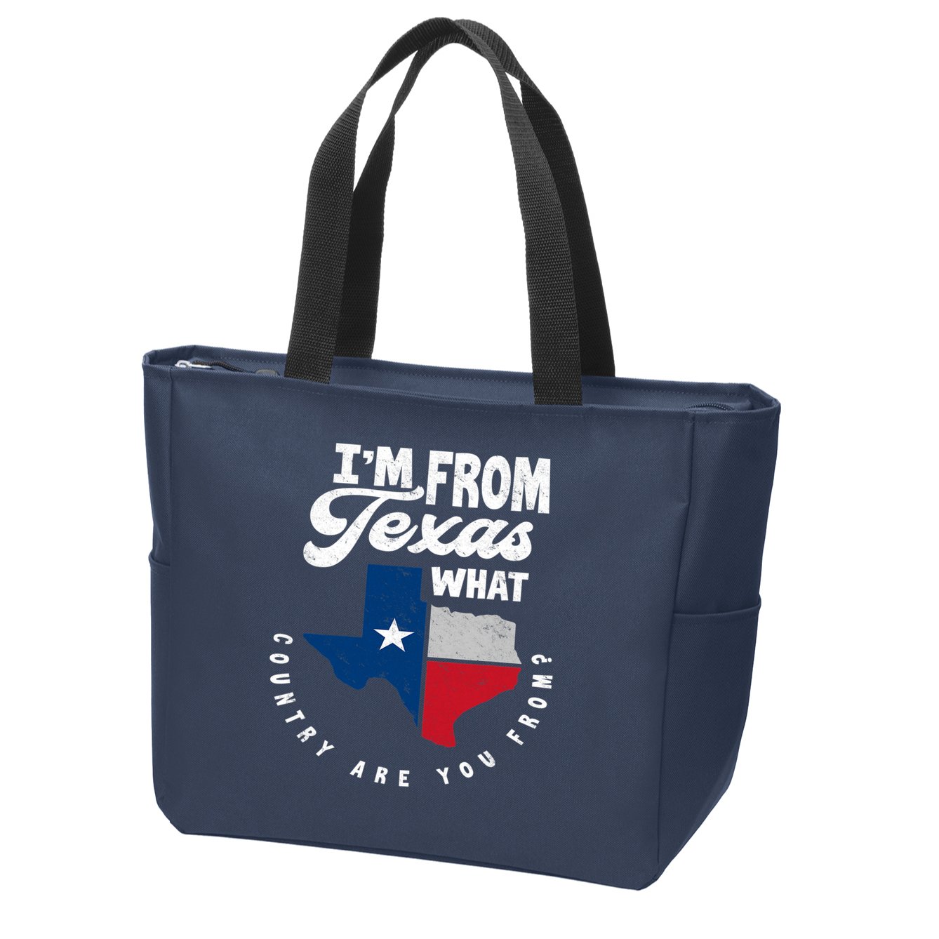 I'm From Texas What Country Are From Proud Texan Zip Tote Bag