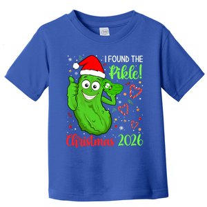 I Found The Pickle Christmas 2026 Funny Xmas Party Meaningful Gift Toddler T-Shirt