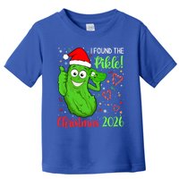 I Found The Pickle Christmas 2026 Funny Xmas Party Meaningful Gift Toddler T-Shirt