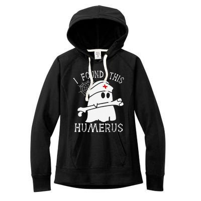 I Found This Humerus Funny Ghost Nurse Halloween Women's Fleece Hoodie