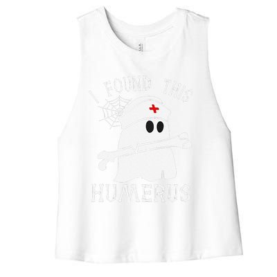 I Found This Humerus Funny Ghost Nurse Halloween Women's Racerback Cropped Tank