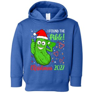 I Found The Pickle Christmas 2027 Funny Xmas Party Funny Gift Toddler Hoodie