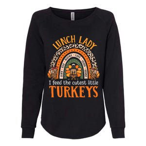 I Feed The Cutest Little Turkeys Thanksgiving Lunch Lady Womens California Wash Sweatshirt