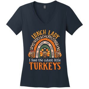 I Feed The Cutest Little Turkeys Thanksgiving Lunch Lady Women's V-Neck T-Shirt