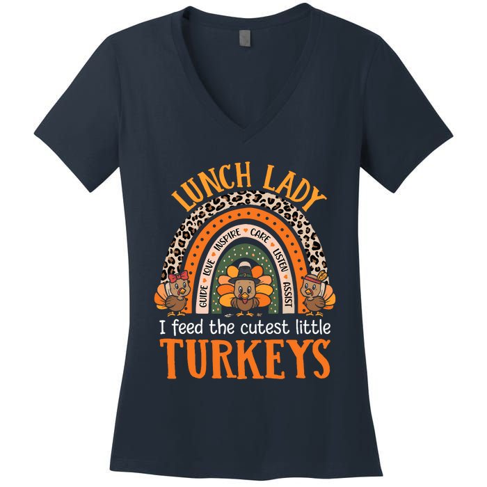 I Feed The Cutest Little Turkeys Thanksgiving Lunch Lady Women's V-Neck T-Shirt