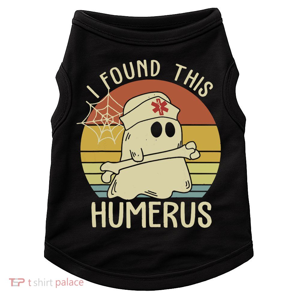 I Found This Humerus Halloween Nurse Nursing Ghost Humorous Doggie Tank