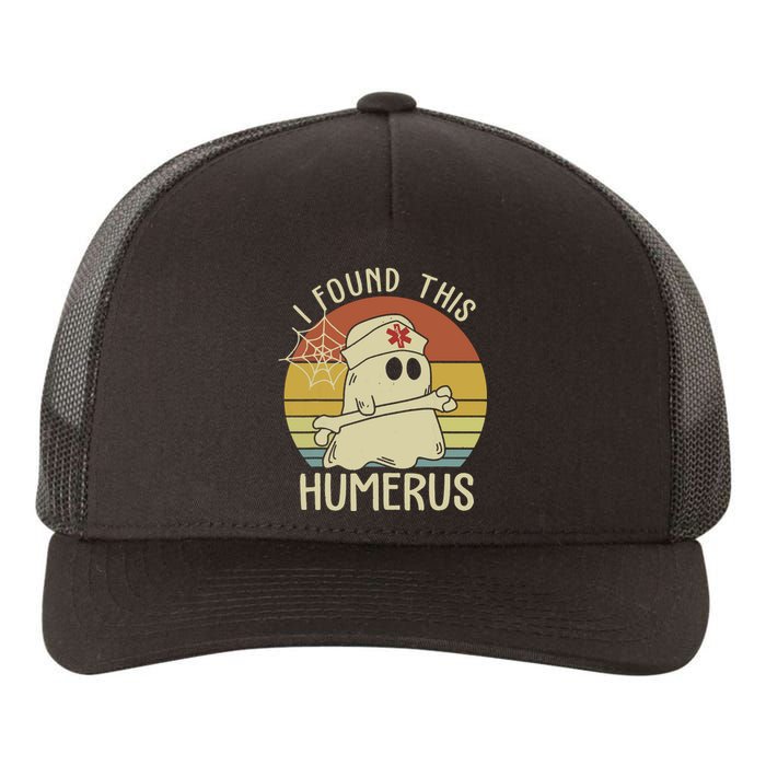 I Found This Humerus Halloween Nurse Nursing Ghost Humorous Yupoong Adult 5-Panel Trucker Hat