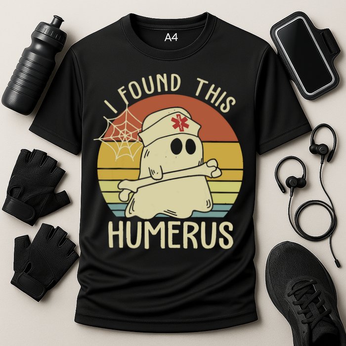 I Found This Humerus Halloween Nurse Nursing Ghost Humorous Cooling Performance Crew T-Shirt