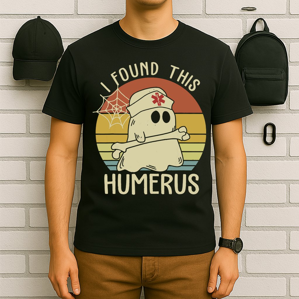 I Found This Humerus Halloween Nurse Nursing Ghost Humorous T-Shirt