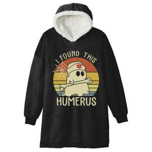 I Found This Humerus Halloween Nurse Nursing Ghost Humorous Hooded Wearable Blanket