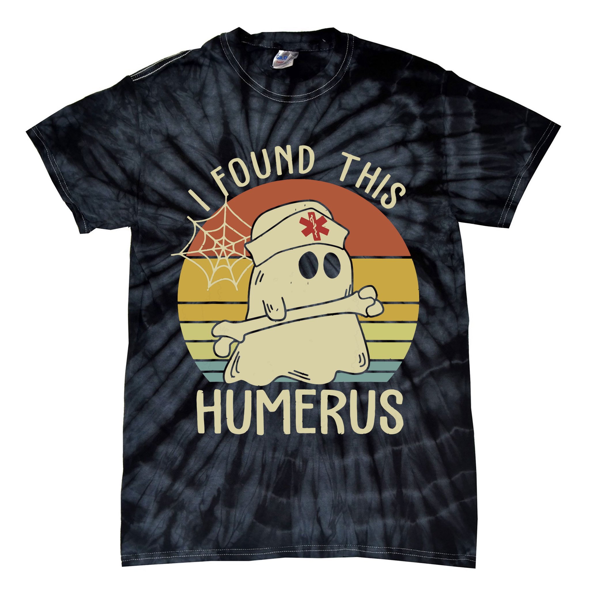 I Found This Humerus Halloween Nurse Nursing Ghost Humorous Tie-Dye T-Shirt