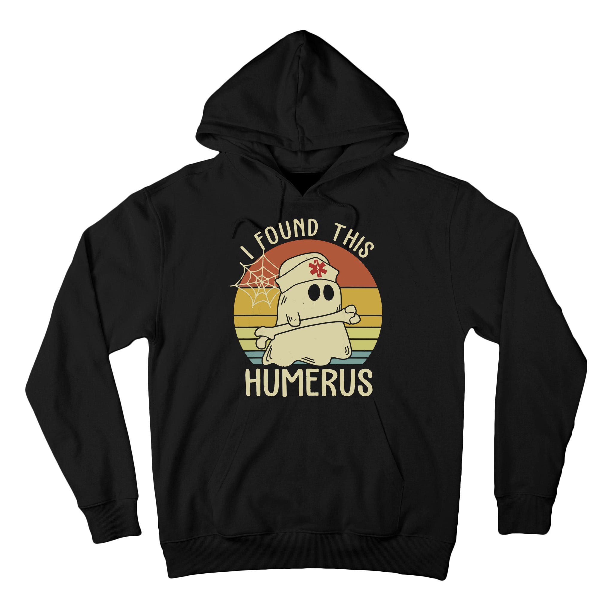 I Found This Humerus Halloween Nurse Nursing Ghost Humorous Tall Hoodie