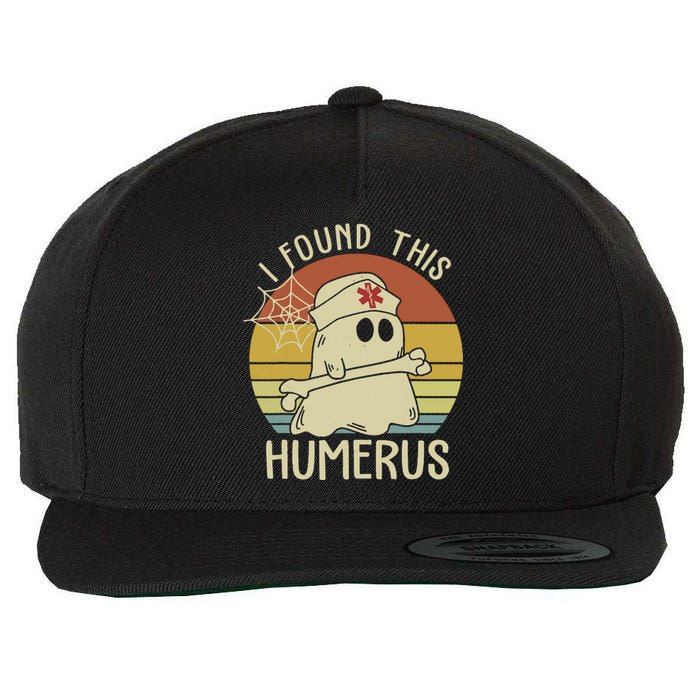 I Found This Humerus Halloween Nurse Nursing Ghost Humorous Wool Snapback Cap