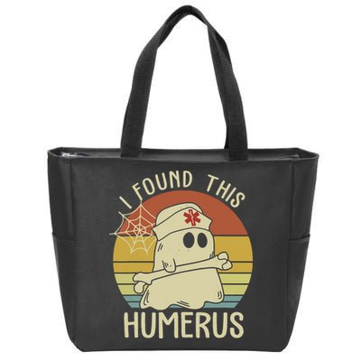 I Found This Humerus Halloween Nurse Nursing Ghost Humorous Zip Tote Bag