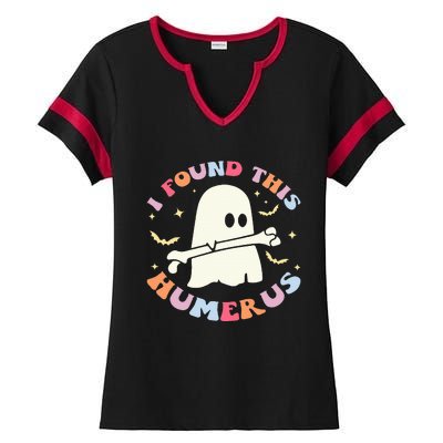 I Found This Humerus Bone Funny Halloween Ghost Nurse Doctor Ladies Halftime Notch Neck Tee