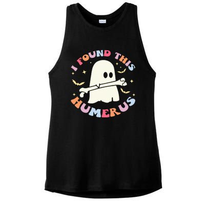 I Found This Humerus Bone Funny Halloween Ghost Nurse Doctor Ladies PosiCharge Tri-Blend Wicking Tank