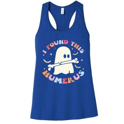 I Found This Humerus Bone Funny Halloween Ghost Nurse Doctor Women's Racerback Tank