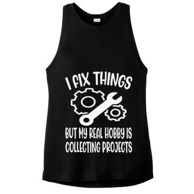 I fix things but my Hobby is Collecting Projects Mechanic Ladies PosiCharge Tri-Blend Wicking Tank