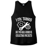I fix things but my Hobby is Collecting Projects Mechanic Ladies PosiCharge Tri-Blend Wicking Tank