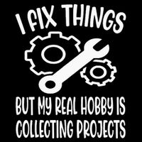 I fix things but my Hobby is Collecting Projects Mechanic Bucket Hat