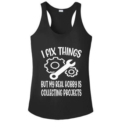 I fix things but my Hobby is Collecting Projects Mechanic Ladies PosiCharge Competitor Racerback Tank