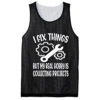 I fix things but my Hobby is Collecting Projects Mechanic Mesh Reversible Basketball Jersey Tank