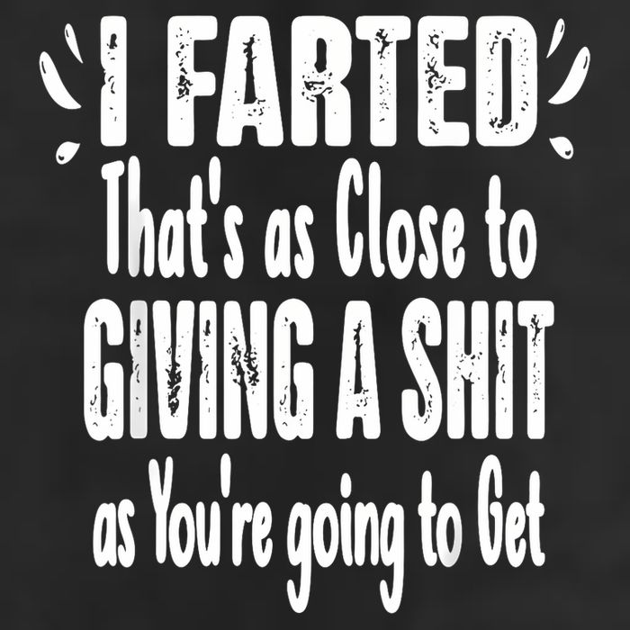I Farted ThatS As Close To Me Giving A Shjt Funny Fart 12oz Stainless Steel Coffee Mug