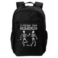 I Found This Humerus Funny Halloween Skeletons Backpack