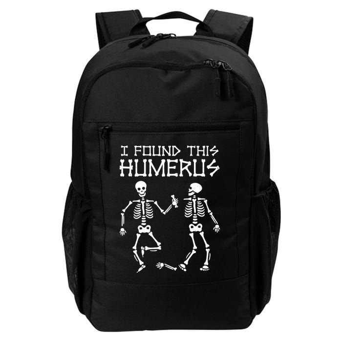 I Found This Humerus Funny Halloween Skeletons Backpack