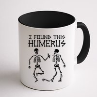 I Found This Humerus Funny Halloween Skeletons Mug