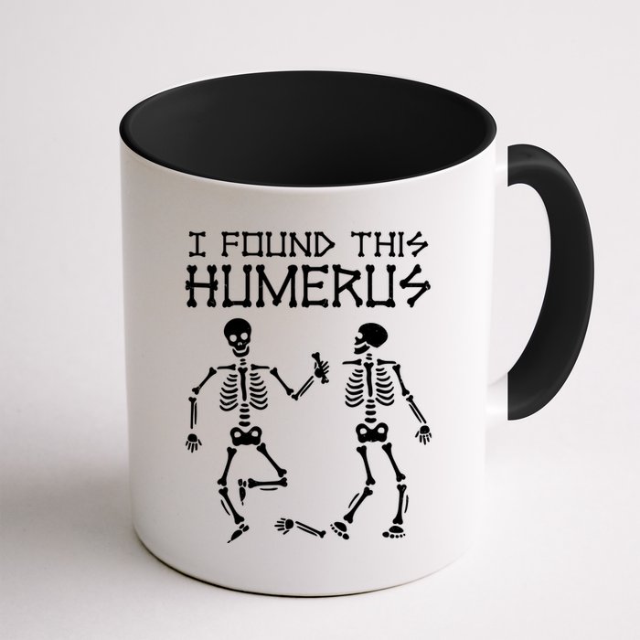 I Found This Humerus Funny Halloween Skeletons Mug