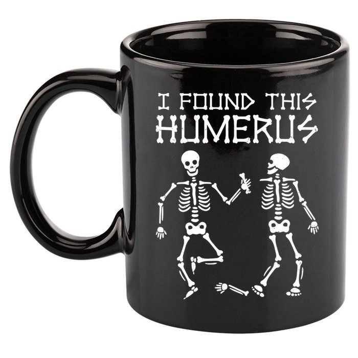 I Found This Humerus Funny Halloween Skeletons 11oz C Handle Ceramic Mug