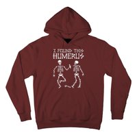 I Found This Humerus Funny Halloween Skeletons Hoodie