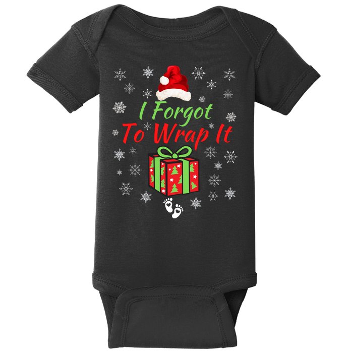 I Forgot To Wrap It Adult Humor Christmas Pregnancy Reveal Christmas Baby Baby Bodysuit