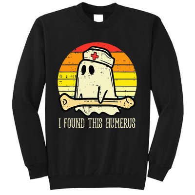 I Found This Humerus Funny Halloween Nurse Fall Scrub Tall Sweatshirt