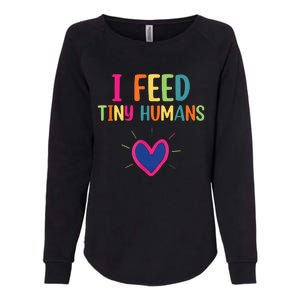 I Feed Tiny Humans Funny Lunch Lady Womens California Wash Sweatshirt