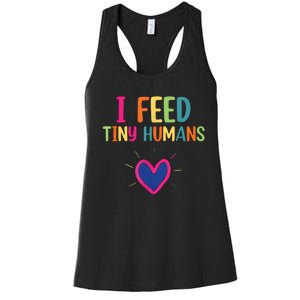 I Feed Tiny Humans Funny Lunch Lady Women's Racerback Tank