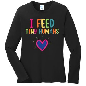 I Feed Tiny Humans Funny Lunch Lady Ladies Long Sleeve Shirt