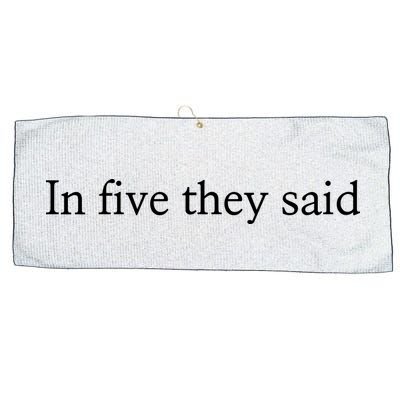 In Five They Said Large Microfiber Waffle Golf Towel