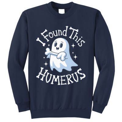 I Found This Humerus Halloween Ghost Bone Humorous Funny Boo Sweatshirt