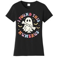 I Found This Humerus Pun Joke Humorous Halloween Costume Women's T-Shirt