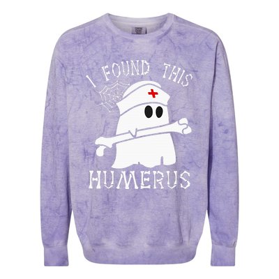 I Found This Humerus Funny Ghost Nurse Halloween Colorblast Crewneck Sweatshirt