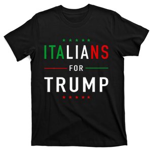 Italians For Trump Pro Trump Italiano Supporter T-Shirt