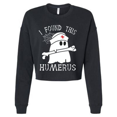 I Found This Humerus Funny Ghost Nurse Halloween Cropped Pullover Crew